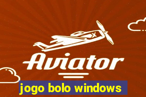 jogo bolo windows